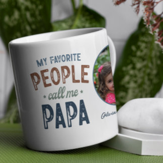 My Favourite People Call Me Papa Personalized Coffee Mug