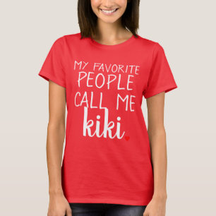 my favourite people call me.. personalized T-Shirt