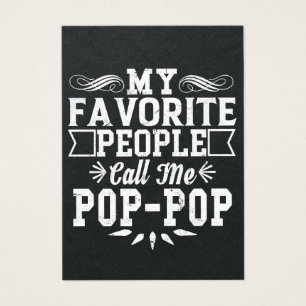 My Favourite People Call Me Pop-Pop Father's Day T