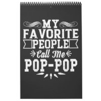 My Favourite People Call Me Pop-Pop Father's Day T