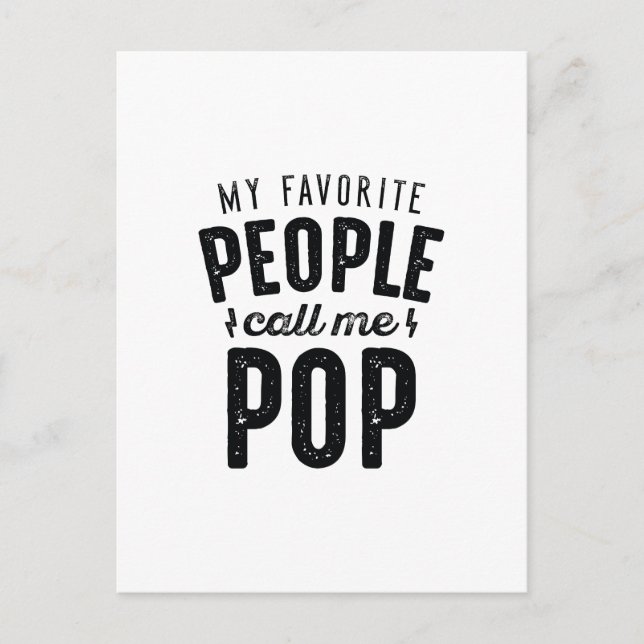 My Favourite People Call Me Pop Postcard (Front)