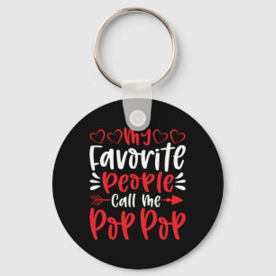 My Favourite People Call Me Poppop Keychain