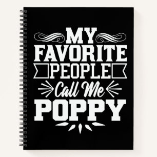 My Favourite People Call Me Poppy Father's Day Gif Notebook