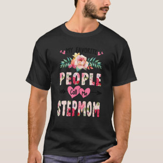 My Favourite People Call Me Stepmom Floral Mothers T-Shirt