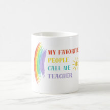 My Favourite People Call Me Teacher Mug | Cute Min