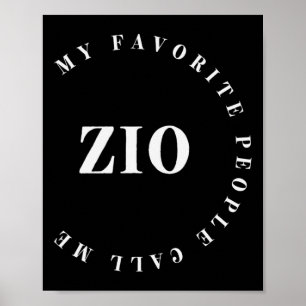 My Favourite People Call Me Zio Italian Uncle Fath Poster
