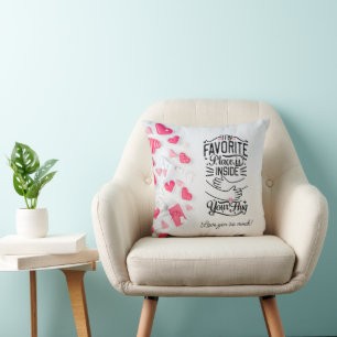 My favourite place is inside your Hug Valentine's Throw Pillow