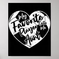My Favourite Player Calls Me Aunt Soccer Heart