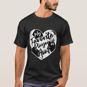 My Favourite Player Calls Me Aunt Soccer Heart  T-Shirt