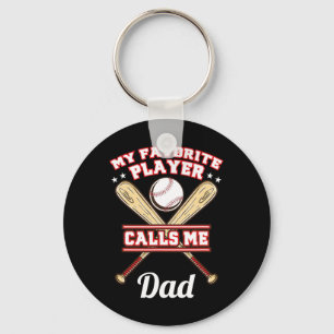 My Favourite Player Calls Me Dad Baseball Keychain
