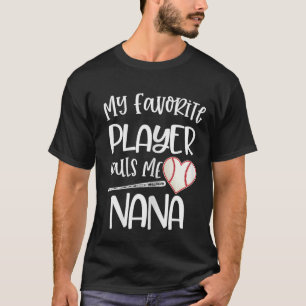 My Favourite Player Calls Me Grandma Bysebyll Hear T-Shirt