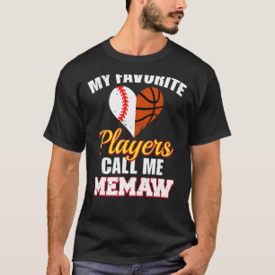My Favourite Players Call Me Memaw Baseball Basket T-Shirt