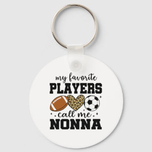 My Favourite Players Call Me Nonna Footll Soccer Keychain