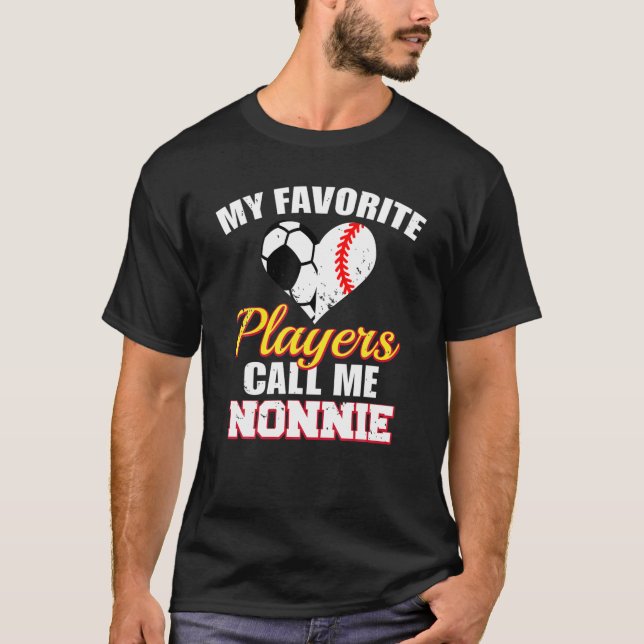 My Favourite Players Call Me Nonnie Soccer Basebal T-Shirt (Front)