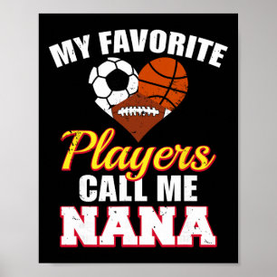 My Favourite Players Soccer Basketball Football Na Poster