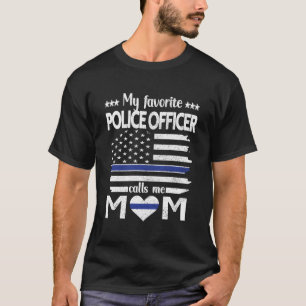 My Favourite Police Officer Calls Me Mom Blue Line T-Shirt