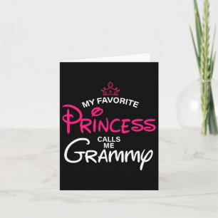 My Favourite Princess Calls Me Grammy Daughter Fat Card