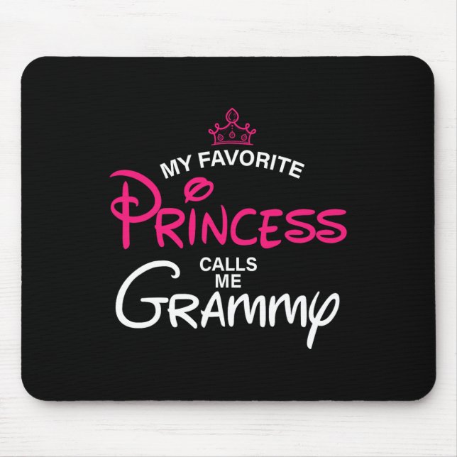 My Favourite Princess Calls Me Grammy Daughter Fat Mouse Pad (Front)