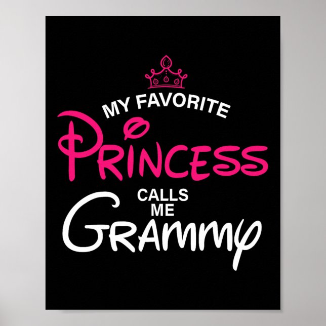 My Favourite Princess Calls Me Grammy Daughter Fat Poster (Front)