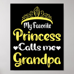 My Favourite Princess Calls Me Grandpa Grandfather Poster
