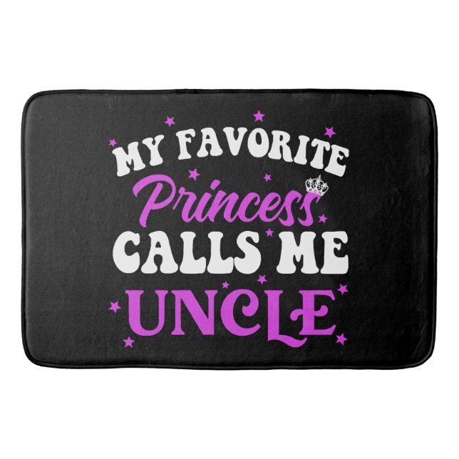 My Favourite Princess Calls Me Uncle Bath Mat (Front)