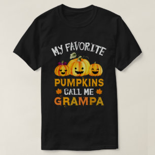 My Favourite Pumpkins Call Me Grampa Funny T-Shirt