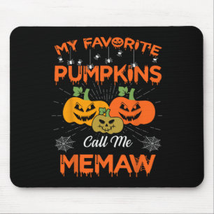 My Favourite Pumpkins Call Me Memaw Halloween Wome Mouse Pad