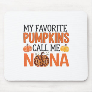 My Favourite Pumpkins Call Me Nana Halloween For G Mouse Pad
