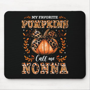 My Favourite Pumpkins Call Me Nonna Thanksgiving Mouse Pad