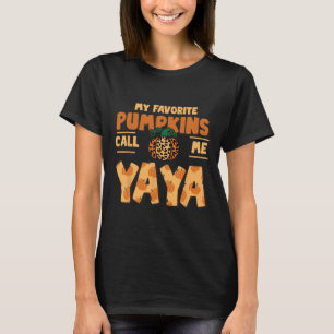 My Favourite Pumpkins Call Me Yaya Thanksgiving Fa T-Shirt