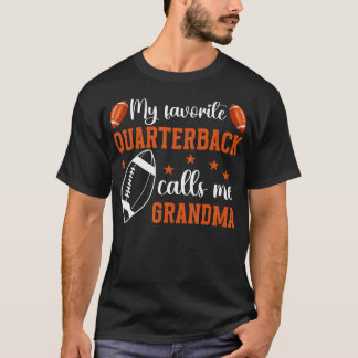 My Favourite Quarterback Grandma Of A Football Qua T-Shirt