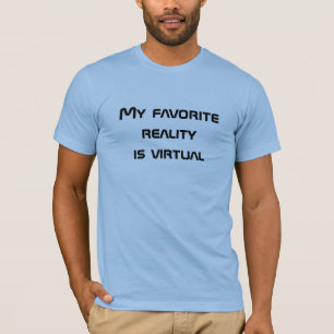 My Favourite Reality is Virtual Men''s T-Shirt