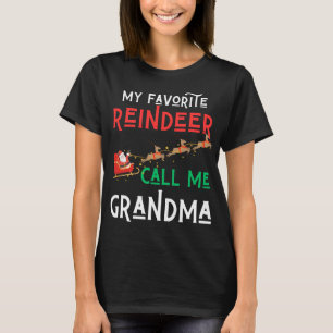 My Favourite Reindeer Call Me Grandma Christmas Mo T-Shirt