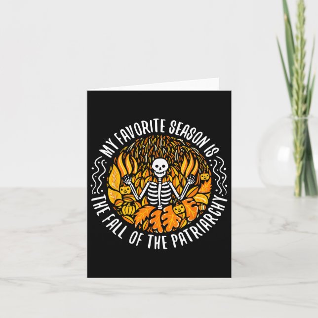 My Favourite Season Is Fall Of The Patriarchy Femi Card (Front)