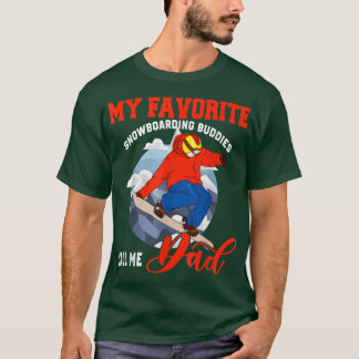 My Favourite Snowboarding People Call Me Dad Cute T-Shirt