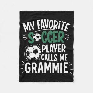My Favourite Soccer Player Calls Me Grammie Fleece Blanket