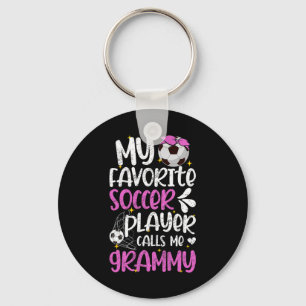 My Favourite Soccer Player Grammy Soccer Grammy Gr Keychain