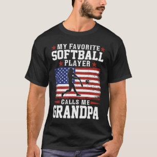 My Favourite Softball Player Calls Me grandpa Amer T-Shirt