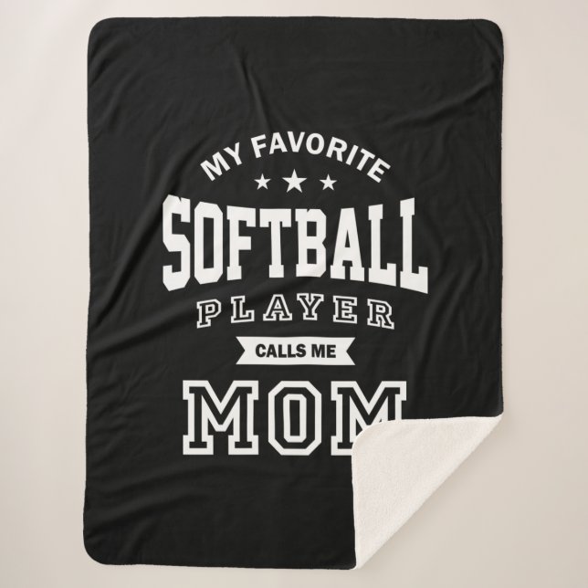 My Favourite Softball Player Calls Me Mom Sherpa Blanket (Front)