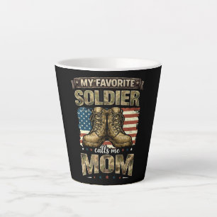My favourite soldier calls me mom latte mug