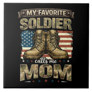 My favourite soldier calls me mom tile