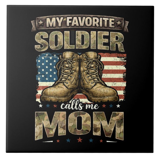 My favourite soldier calls me mom tile (Front)