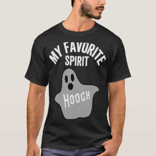 My Favourite Spirit Hooch  Halloween Ghost Moonshi T-Shirt