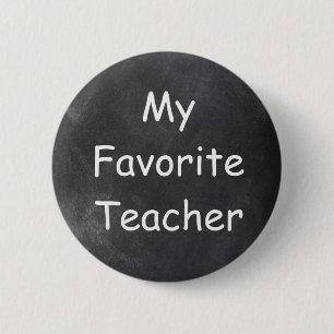 My Favourite Teacher Chalkboard Design Gift Idea 2 Inch Round Button
