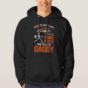My Favourite Tennis Player Calls Me Daddy Cricket  Hoodie