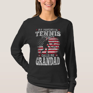 My Favourite Tennis Player Calls Me Grandad Father T-Shirt