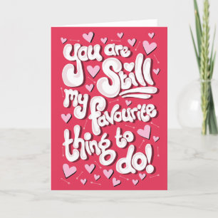 My favourite thing to do - Valentine's Day card