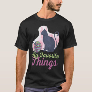 My Favourite Things Cats and Crochet Arts and Cra T-Shirt