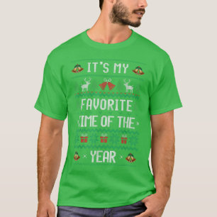 My Favourite Time of the Year Christmas Holiday Sn T-Shirt