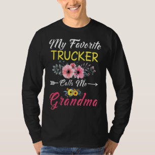 My Favourite Trucker Calls Me Grandma Flowers Moth T-Shirt